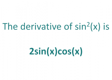 What is the derivative of sin^2x ?